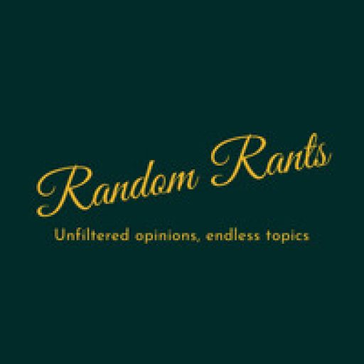 RandomRants